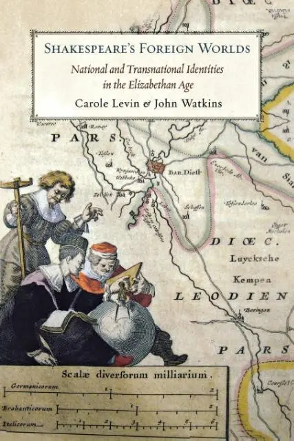Cover: 9780801477980 | Shakespeare's Foreign Worlds | Carole Levin (u. a.) | Taschenbuch