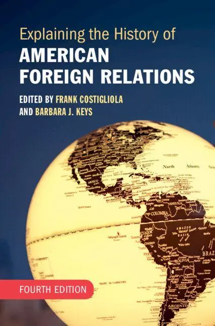 Cover: 9781009447980 | Explaining the History of American Foreign Relations | Taschenbuch