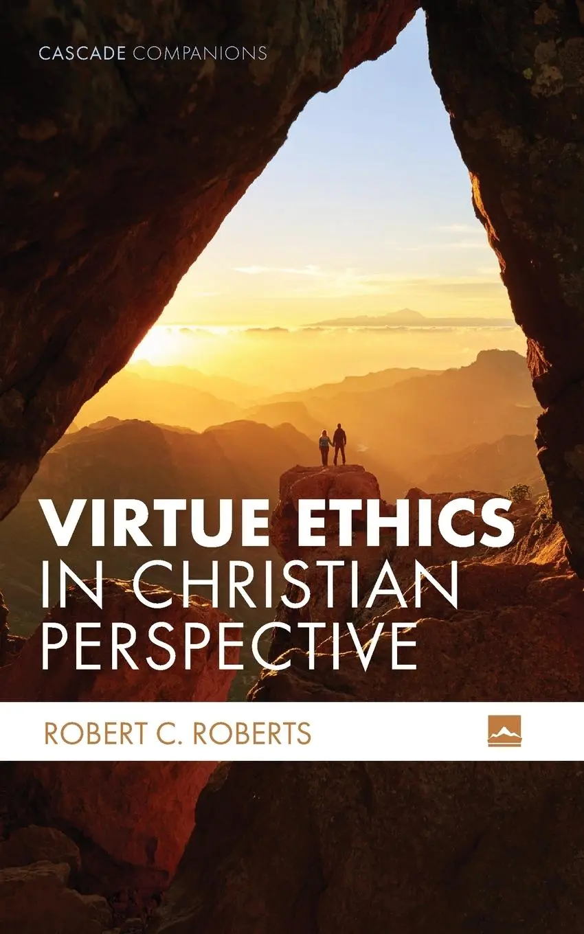 Cover: 9781498207980 | Virtue Ethics in Christian Perspective | Robert C. Roberts | Buch