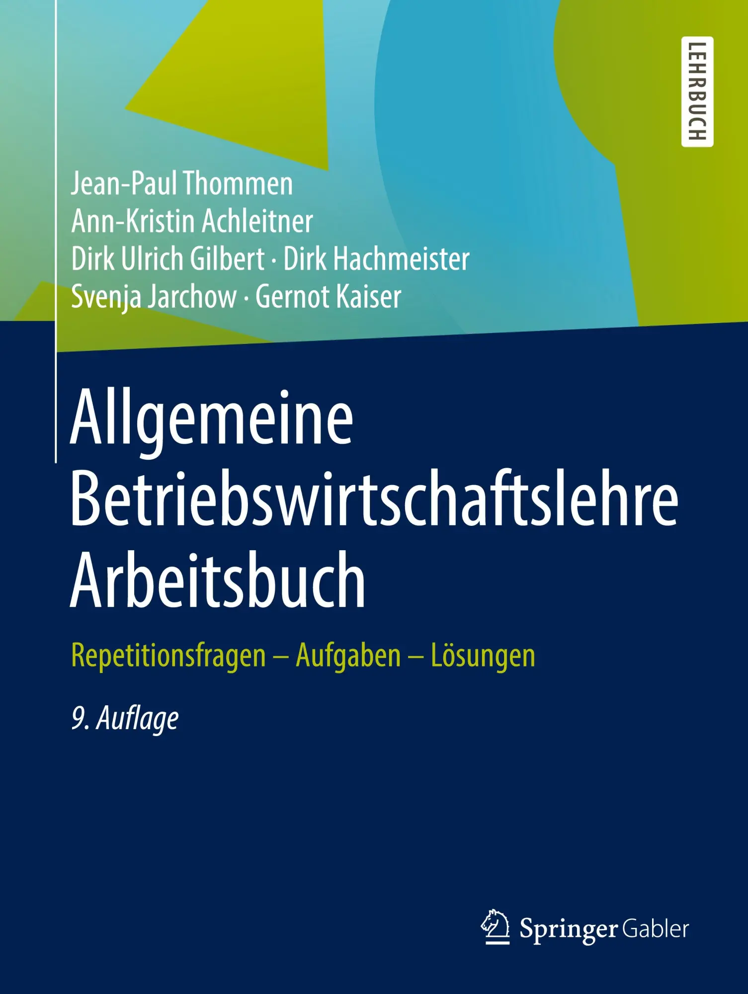 Cover: 9783658317980 | Allgemeine Betriebswirtschaftslehre Arbeitsbuch | Thommen (u. a.) | x