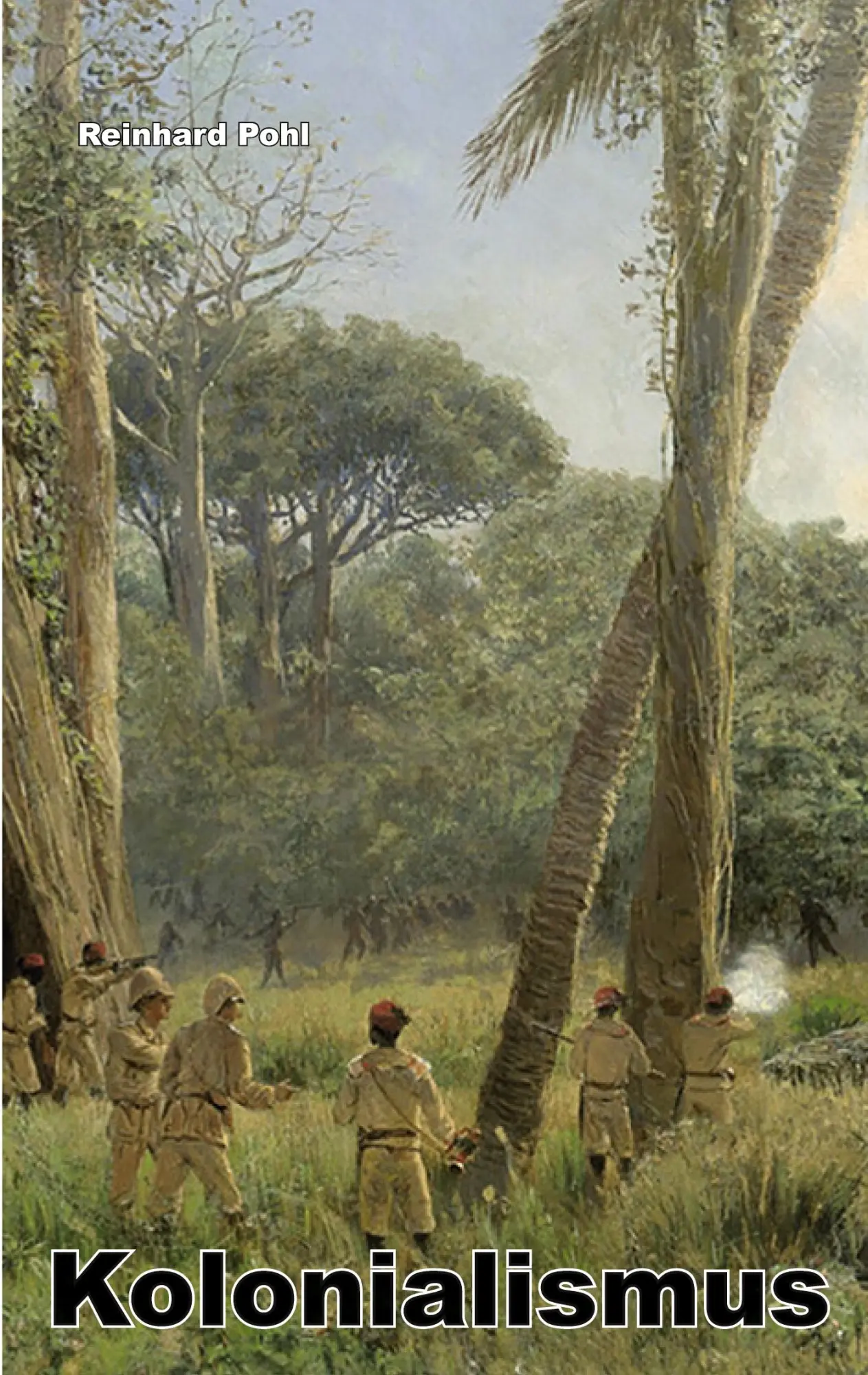 Cover: 9783695187980 | Kolonialismus | Reinhard Pohl | Taschenbuch | 76 S. | Deutsch | 2025