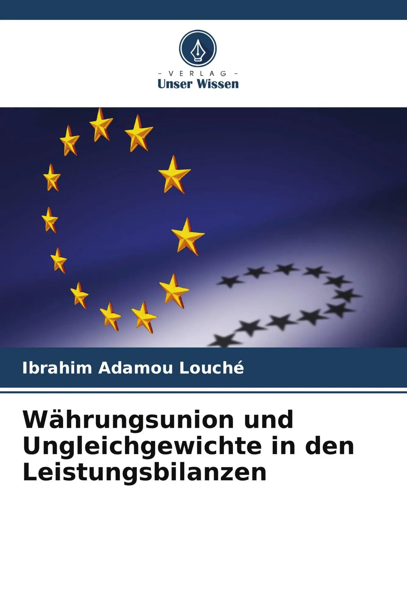 Cover: 9786209477980 | Währungsunion und Ungleichgewichte in den Leistungsbilanzen | Louché