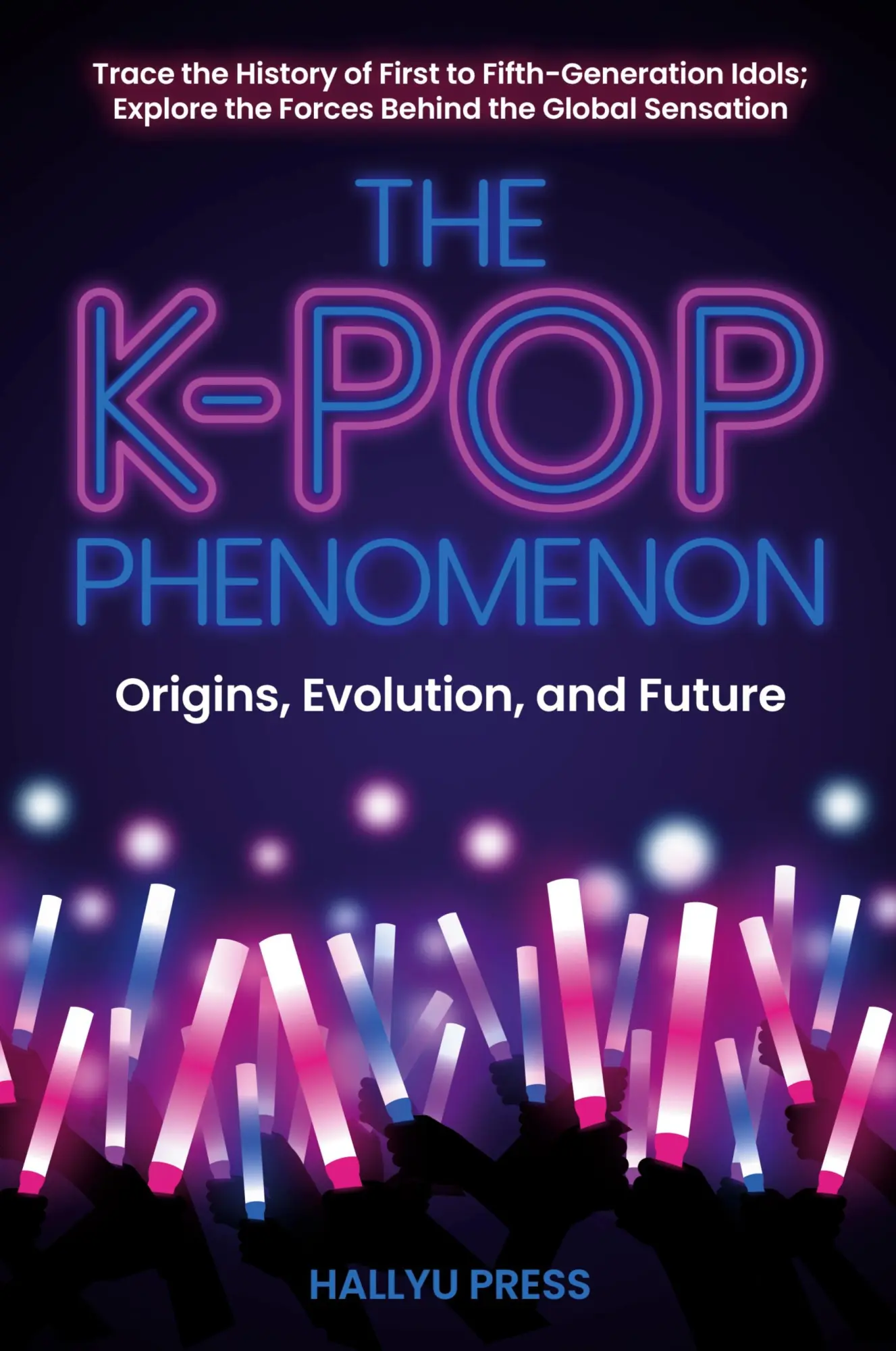 Cover: 9798989637980 | The K-Pop Phenomenon | Hallyu Press | Taschenbuch | Englisch | 2024