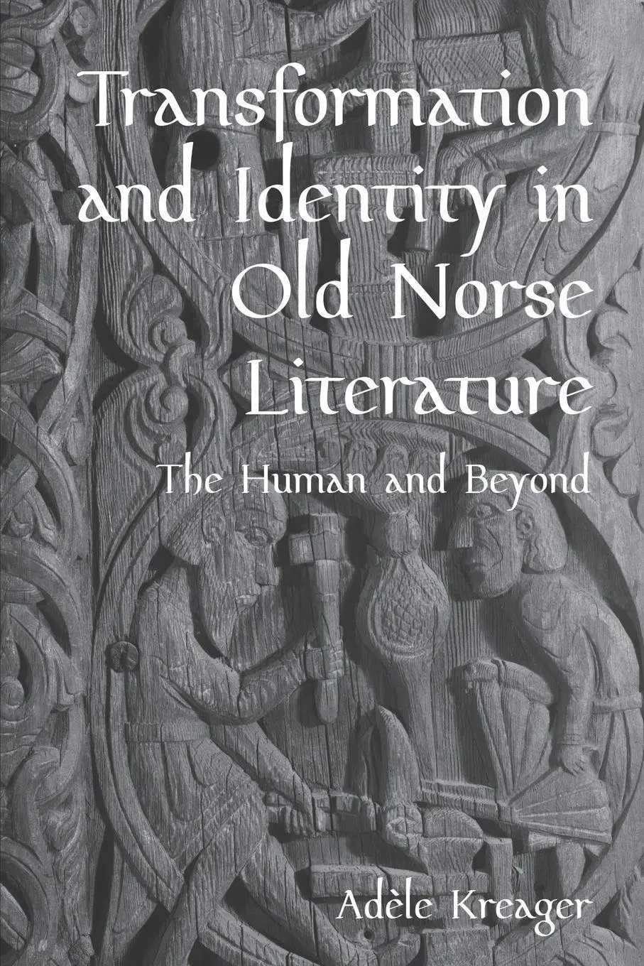 Cover: 9781843848080 | Transformation and Identity in Old Norse Literature | Adèle Kreager