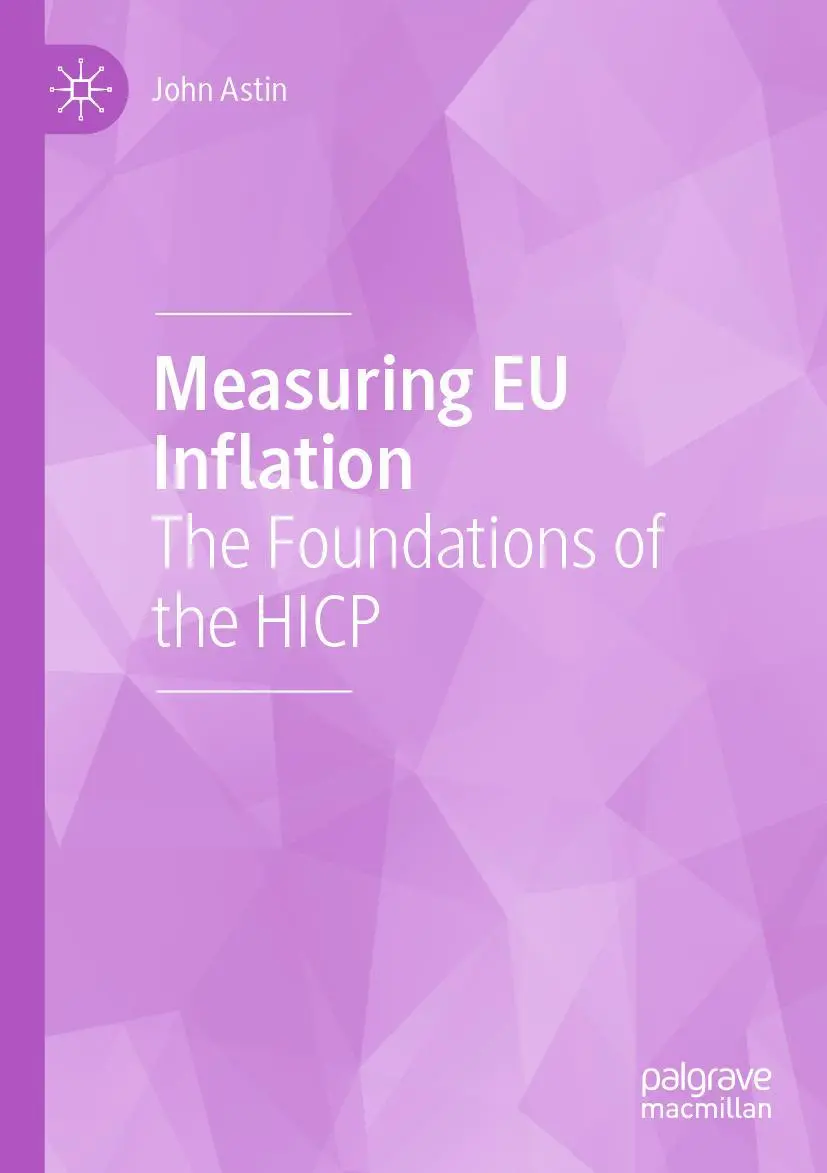 Cover: 9783030688080 | Measuring EU Inflation | The Foundations of the HICP | John Astin