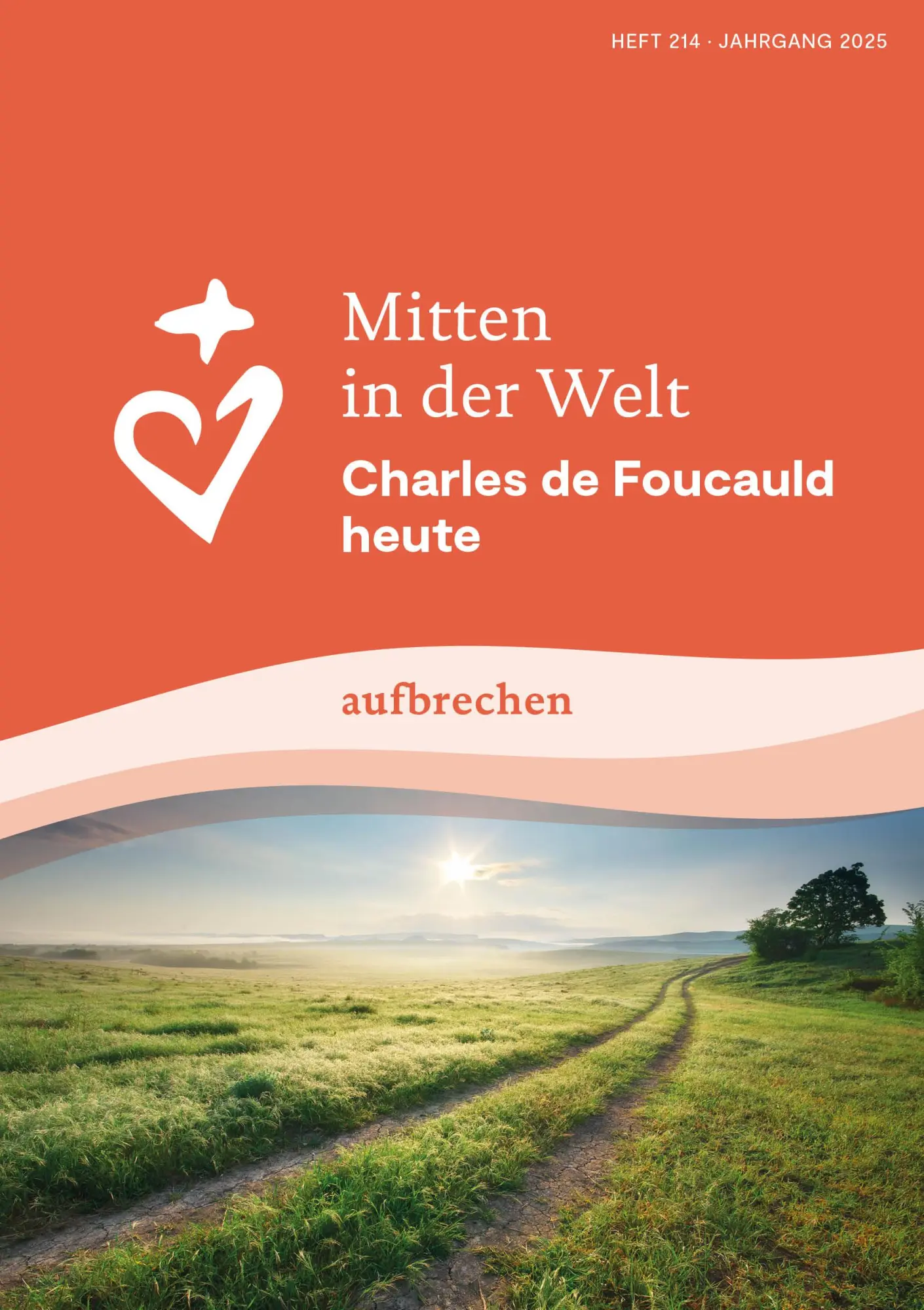 Cover: 9783429068080 | Mitten in der Welt | Charles de Foucauld heute: aufbrechen | Foucauld