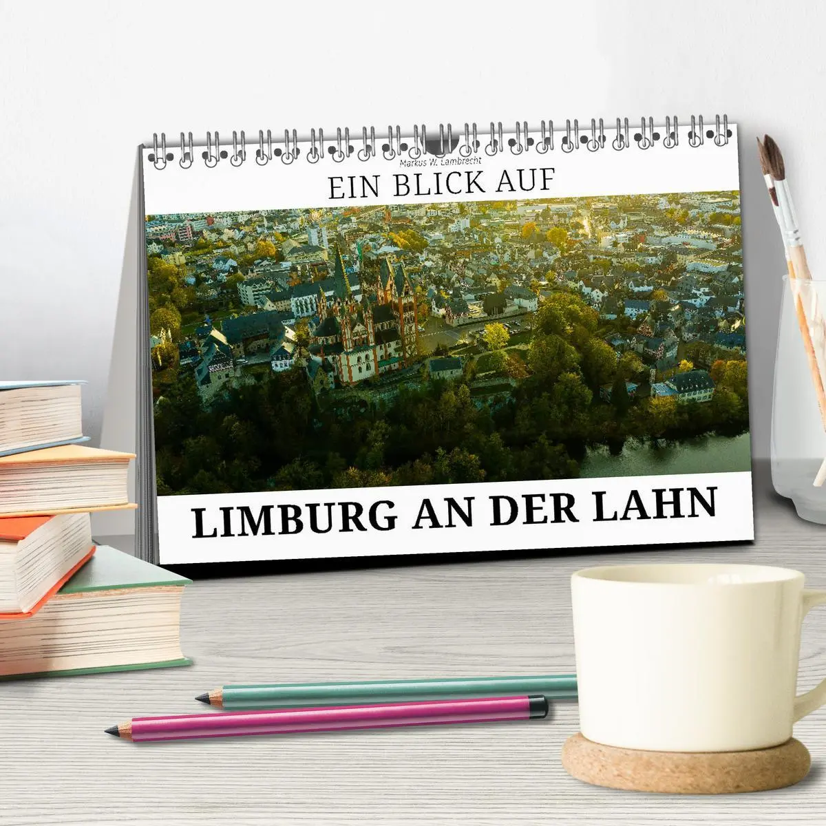 Bild: 9783457548080 | Ein Blick auf Limburg an der Lahn (Tischkalender 2026 DIN A5 quer),...