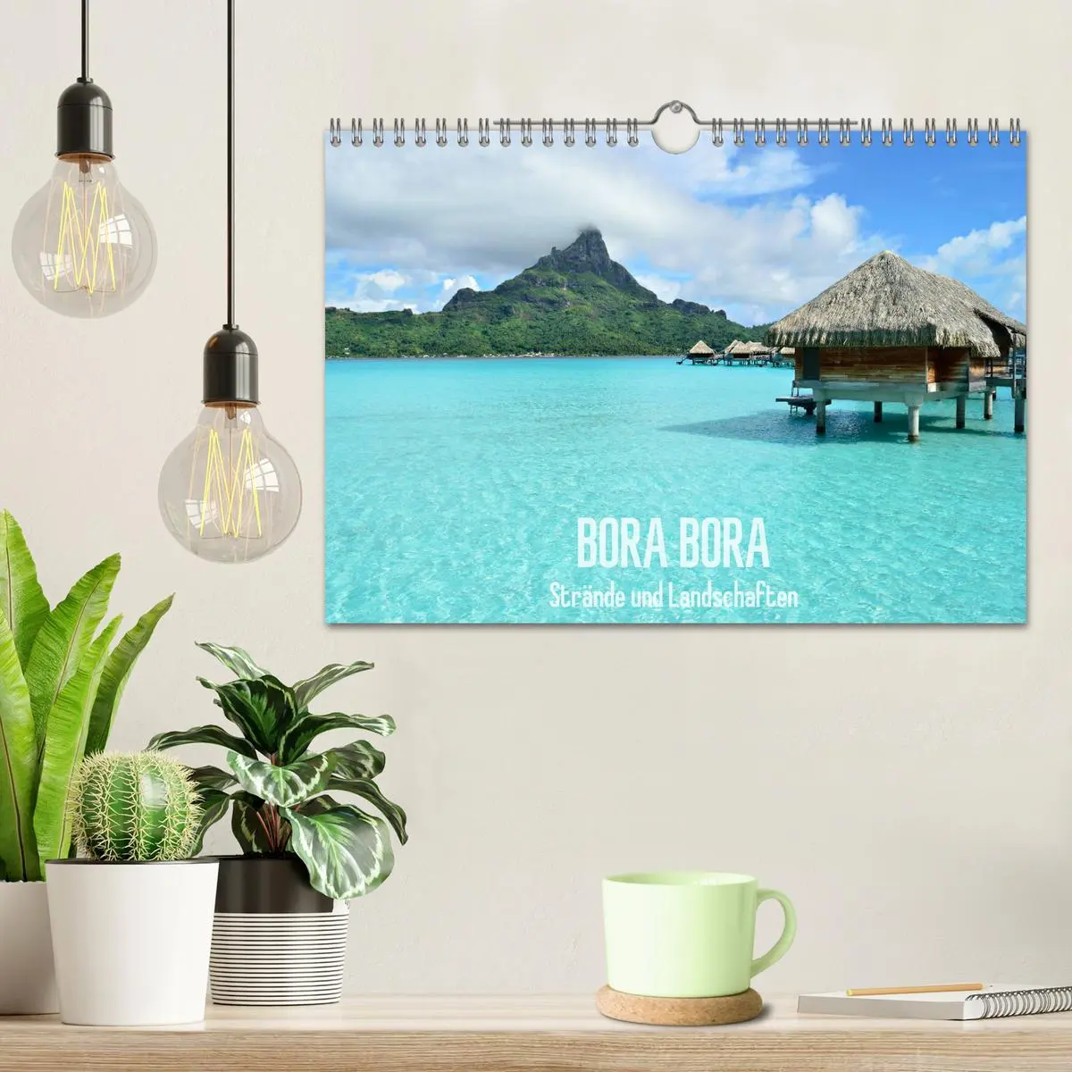 Bild: 9783457788080 | Bora Bora - Strände und Landschaften (Wandkalender 2026 DIN A4...