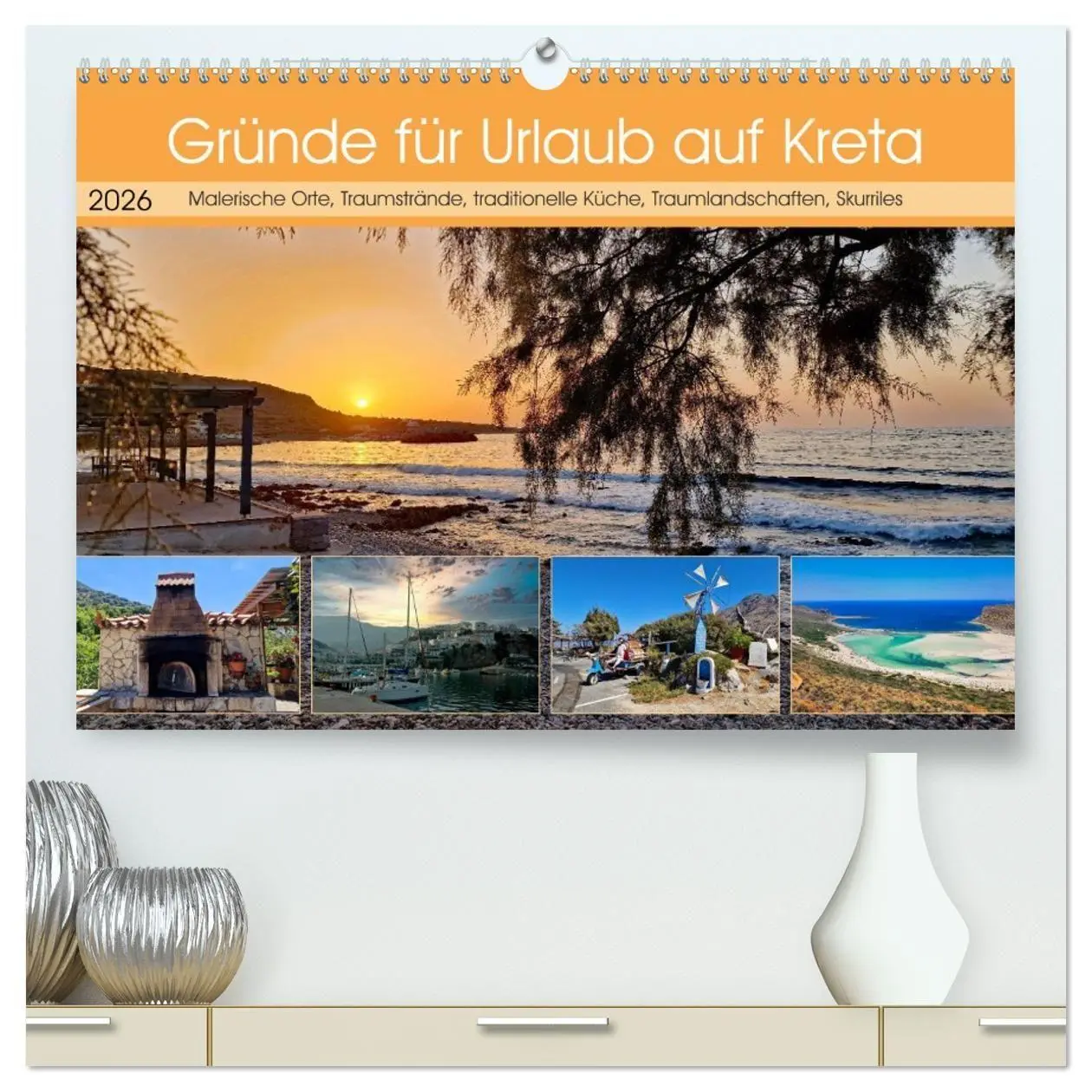 Cover: 9783516708080 | Gründe für Urlaub auf Kreta (hochwertiger Premium Wandkalender 2026...