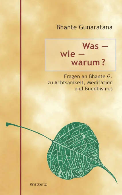 Cover: 9783948378080 | Was - wie - warum? | Bhante Henepola Gunaratana | Buch | 300 S. | 2021