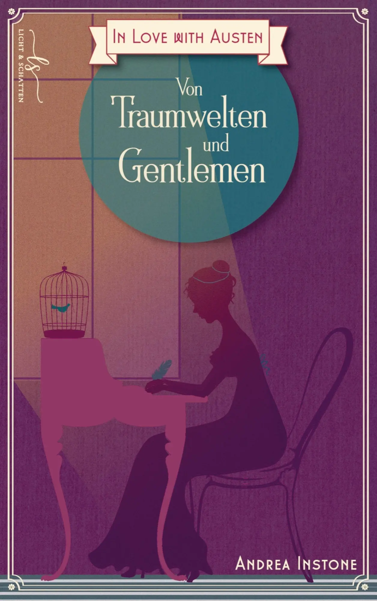 Cover: 9789403868080 | Von Traumwelten und Gentlemen | Andrea Instone | Taschenbuch | 344 S.