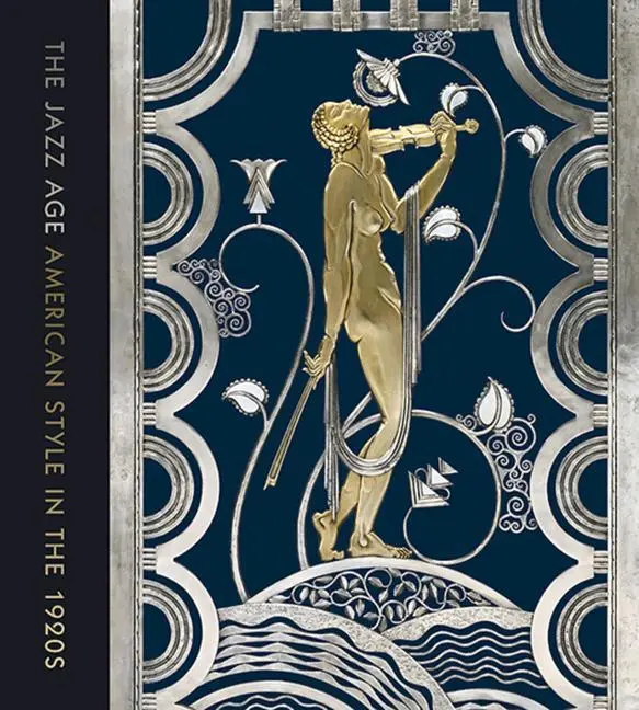 Cover: 9780300248180 | The Jazz Age | American Style in the 1920s | Stephen Harrison (u. a.)