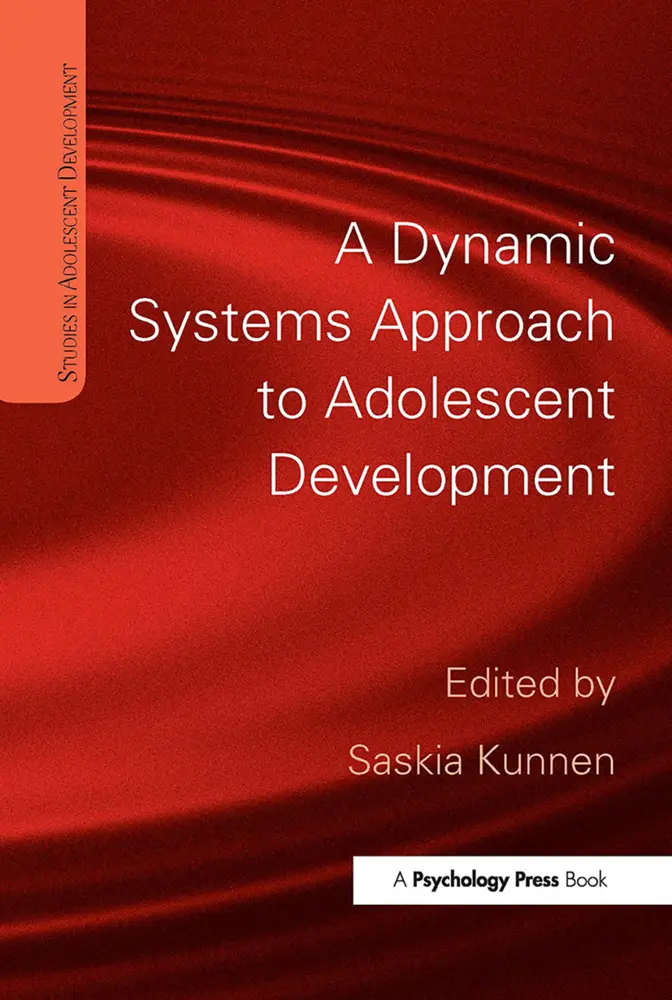 Cover: 9781032928180 | A Dynamic Systems Approach to Adolescent Development | Saskia Kunnen