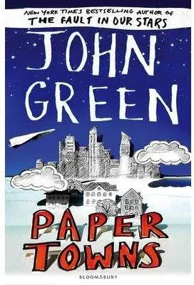 Cover: 9781408848180 | Paper Towns | John Green | Taschenbuch | 303 S. | Englisch | 2013 Cover: 9781408848180 | Paper Towns | John Green | Taschenbuch | 303 S. | Englisch | 2013