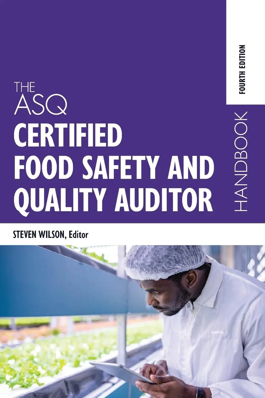 Cover: 9781951058180 | The ASQ Certified Food Safety and Quality Auditor Handbook | Wilson