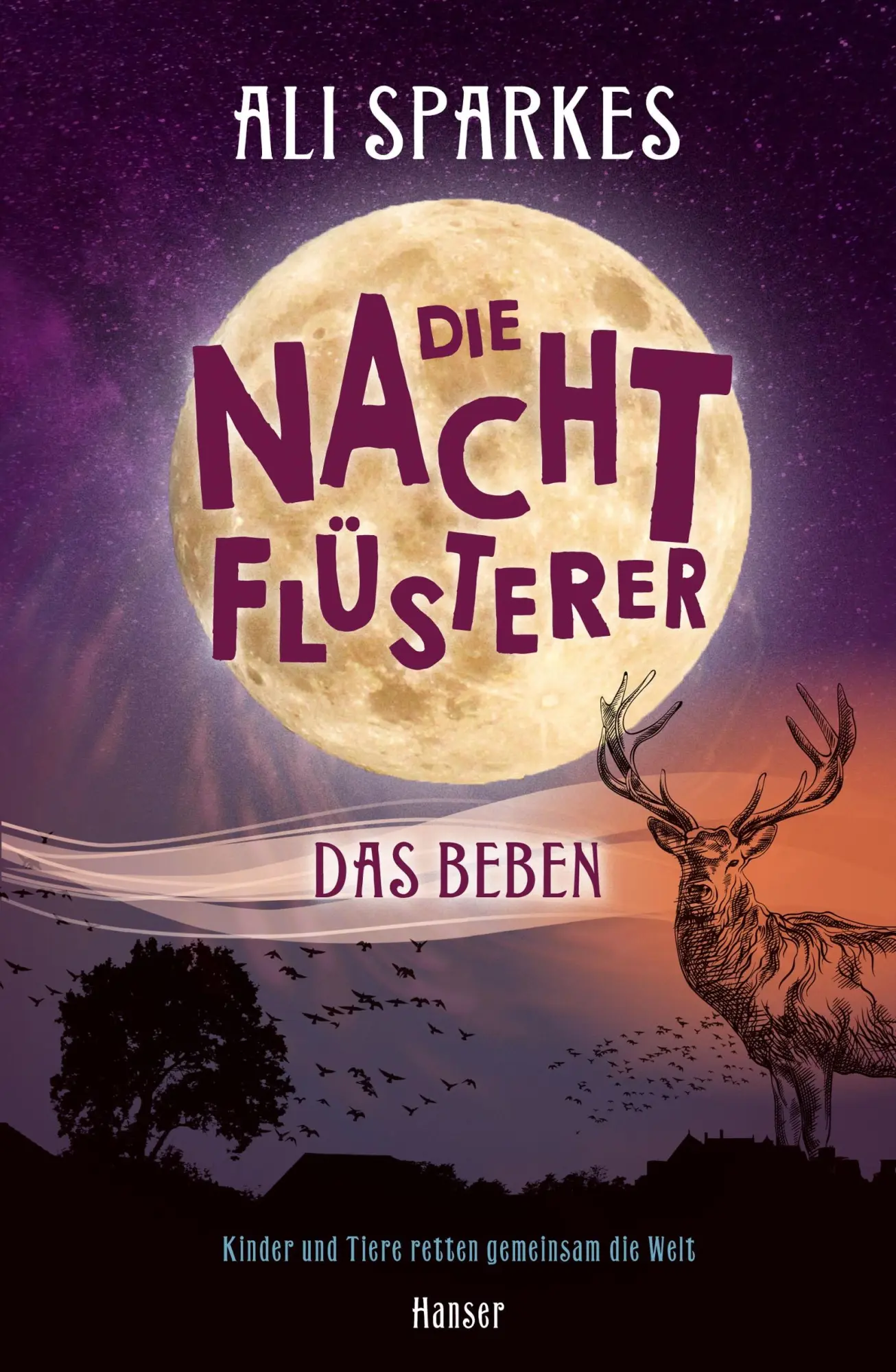 Cover: 9783446268180 | Die Nachtflüsterer - Das Beben | Nachtflüsterer 4 | Ali Sparkes | Buch