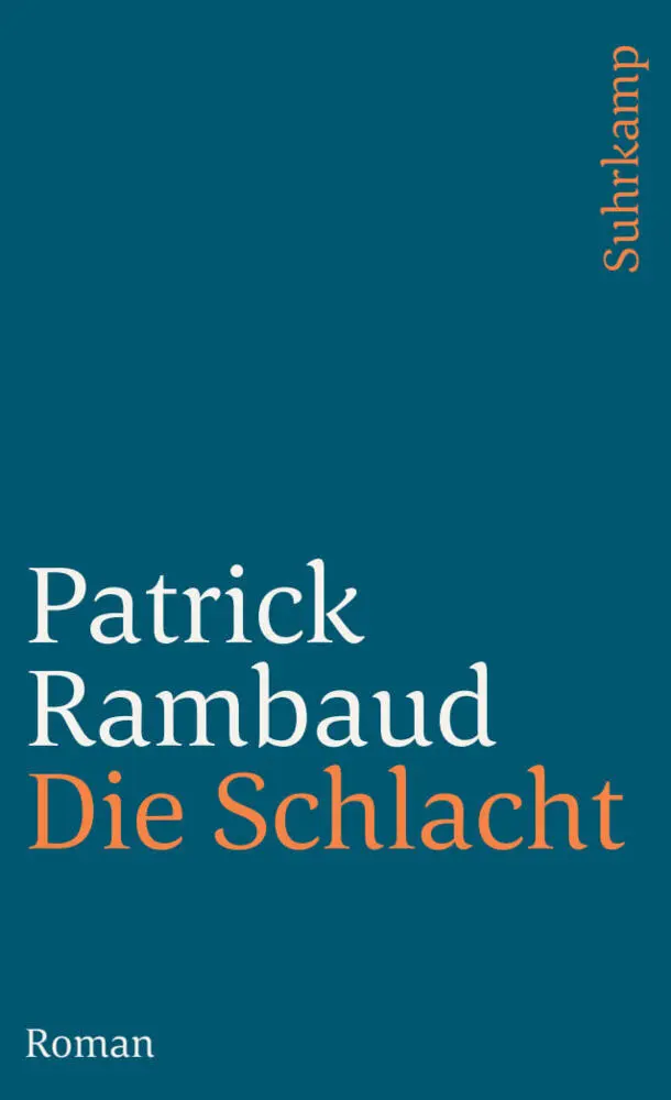 Cover: 9783518398180 | Die Schlacht | Roman | Patrick Rambaud | Taschenbuch | 319 S. | 2002