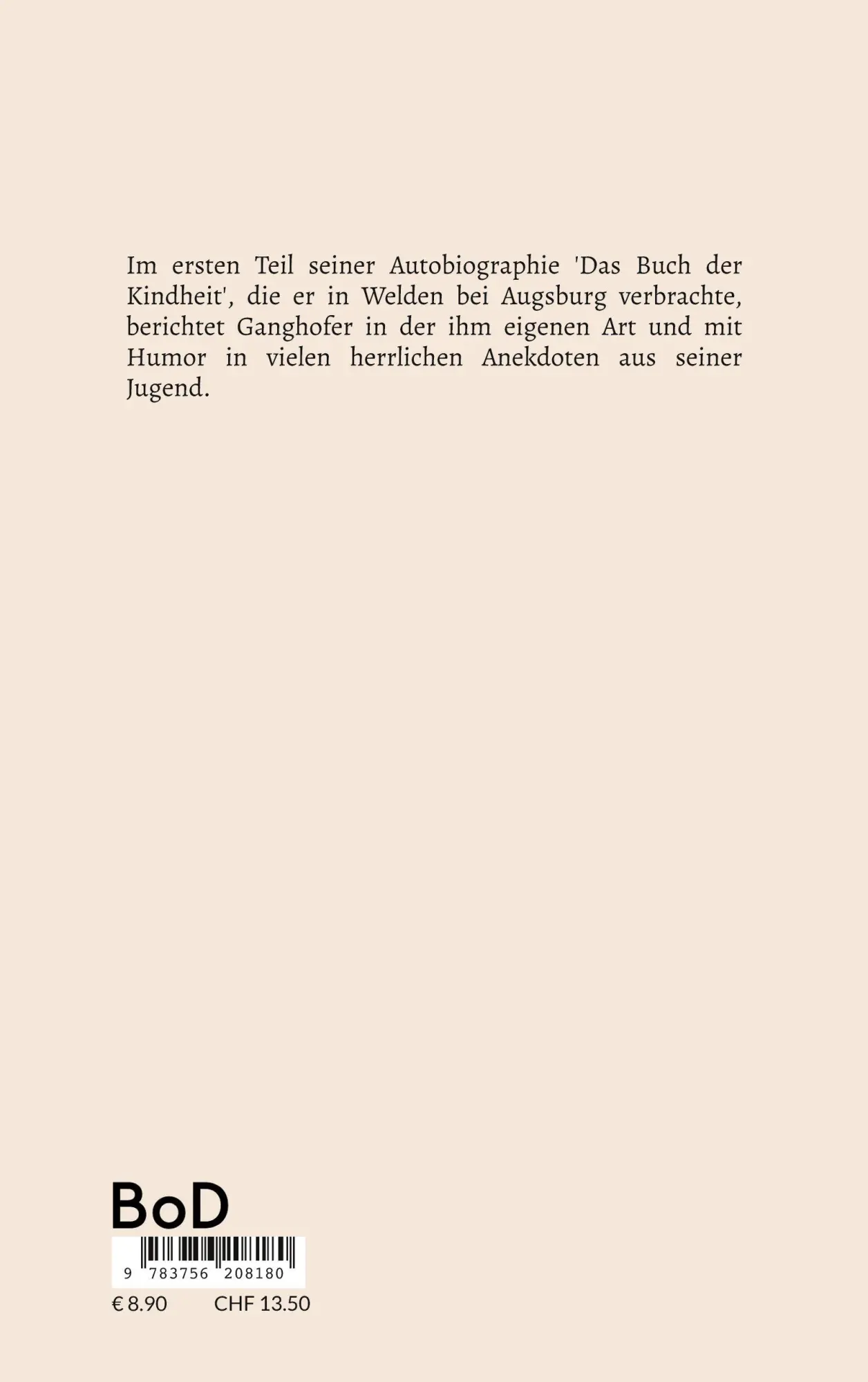Rückseite: 9783756208180 | Lebenslauf eines Optimisten | Buch der Kindheit | Ludwig Ganghofer