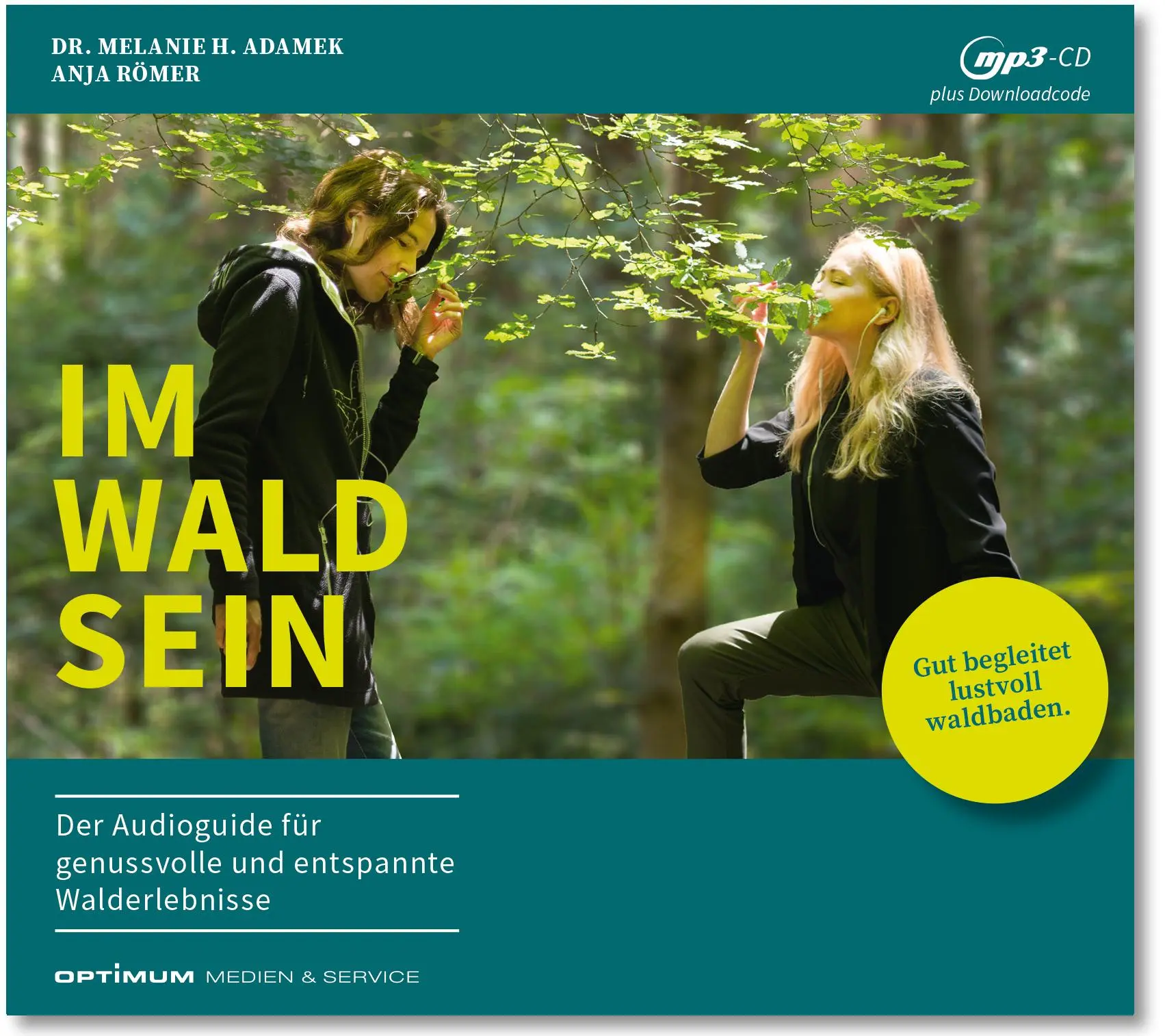 Cover: 9783936798180 | IM-WALD-SEIN. Der Audioguide für genussvolle und entspannte...