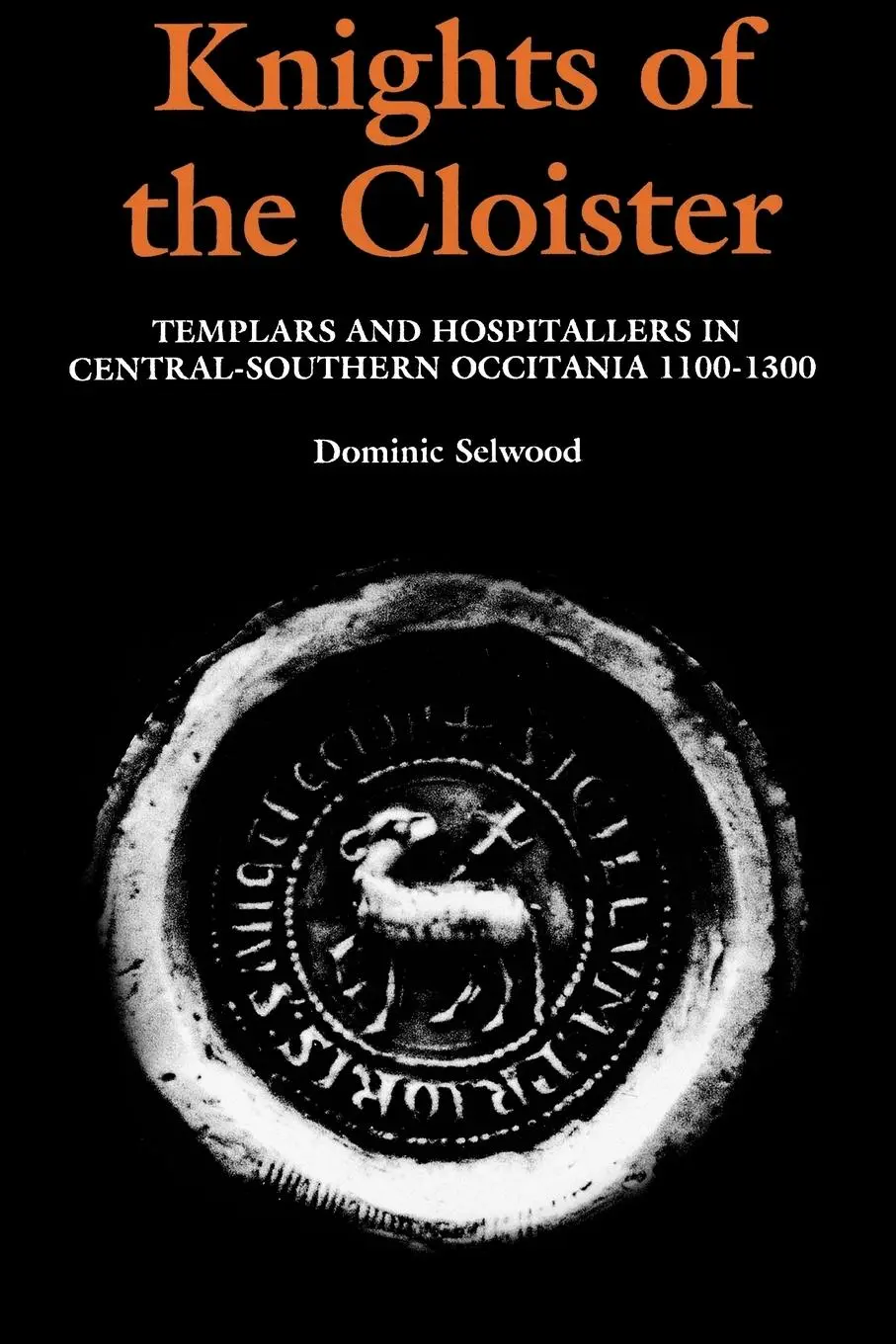 Cover: 9780851158280 | Knights of the Cloister | Dominic Selwood | Taschenbuch | Englisch