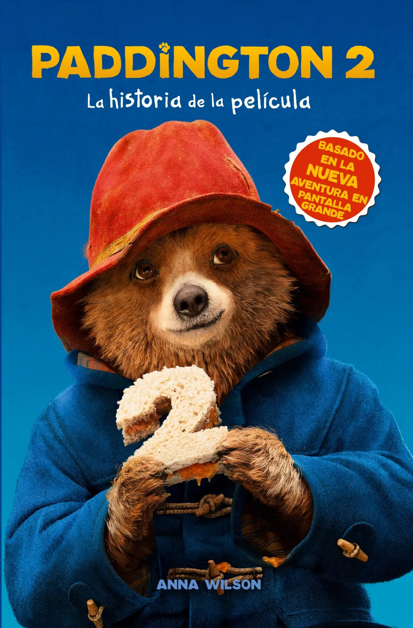 Cover: 9781418598280 | Paddington 2 | La historia de la película | Harpercollins Español