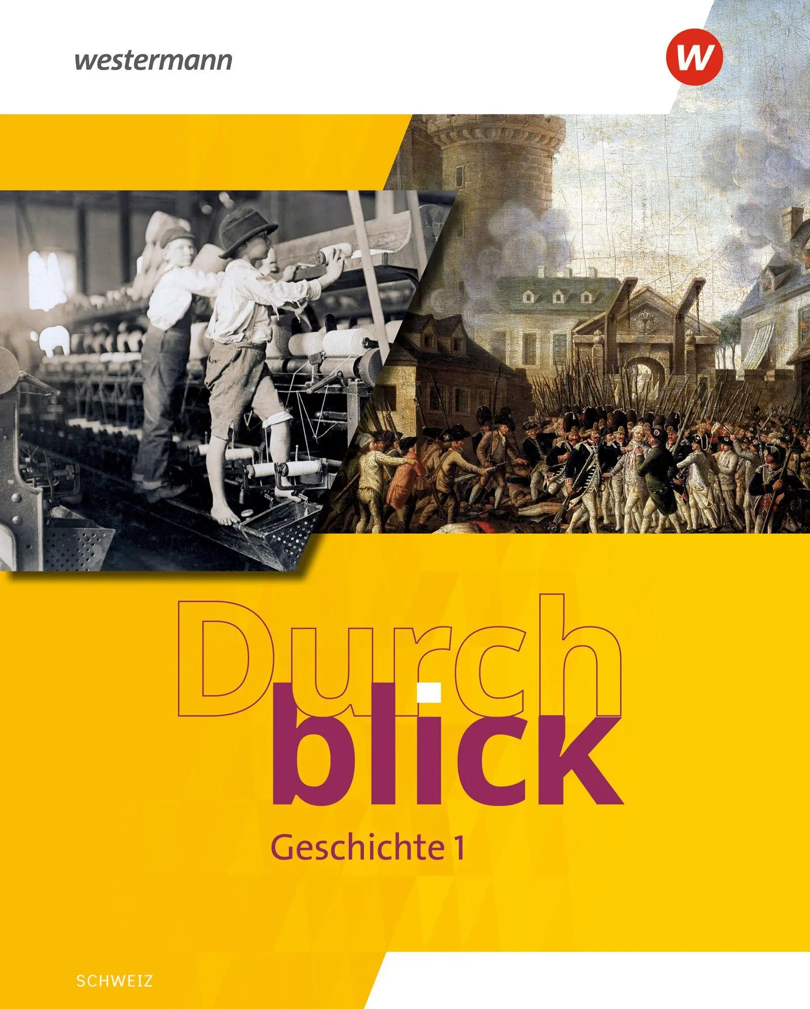 Cover: 9783141098280 | Durchblick Geografie Geschichte 1. Schulbuch. Ausgabe für die Schweiz