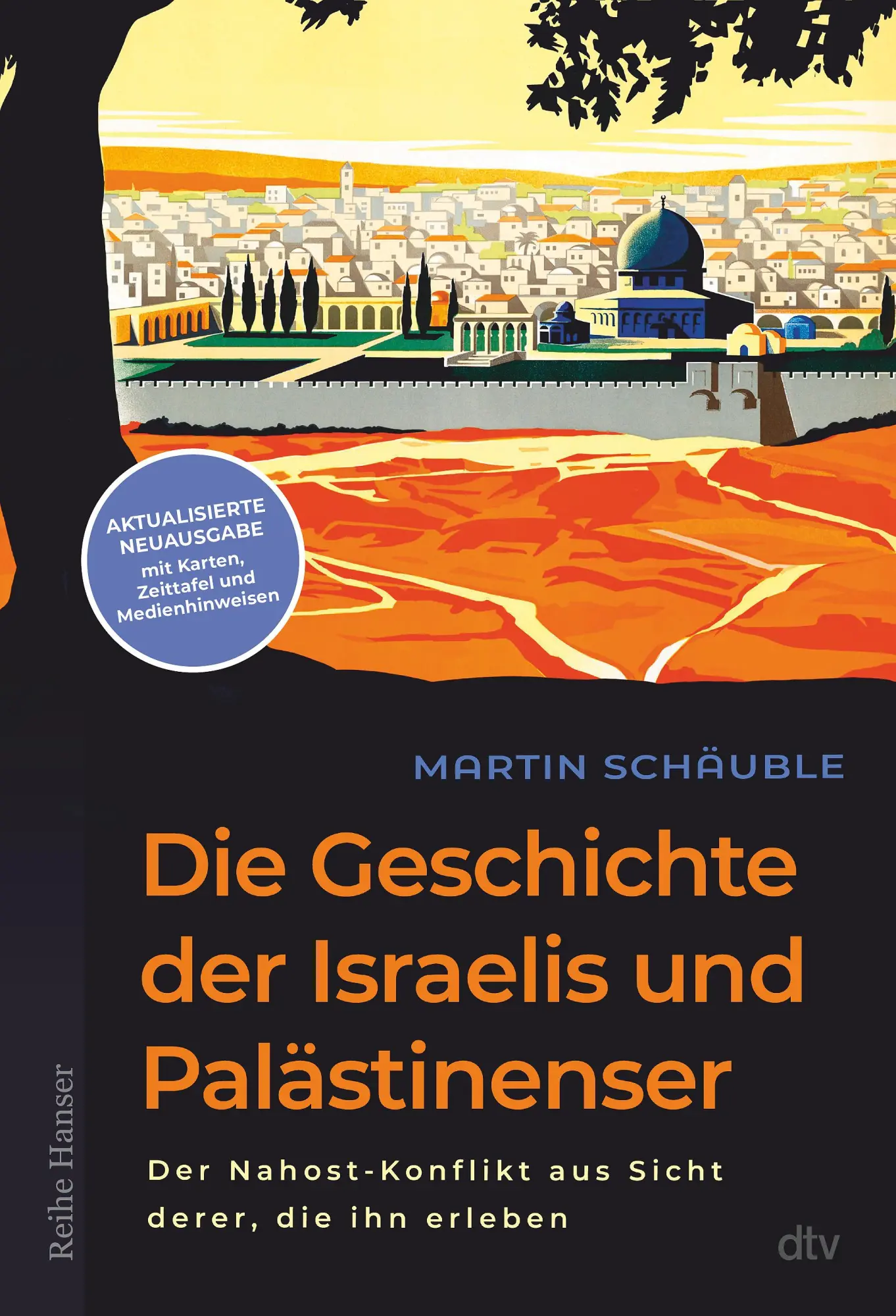 Cover: 9783423628280 | Die Geschichte der Israelis und Palästinenser | Taschenbuch | 256 S.