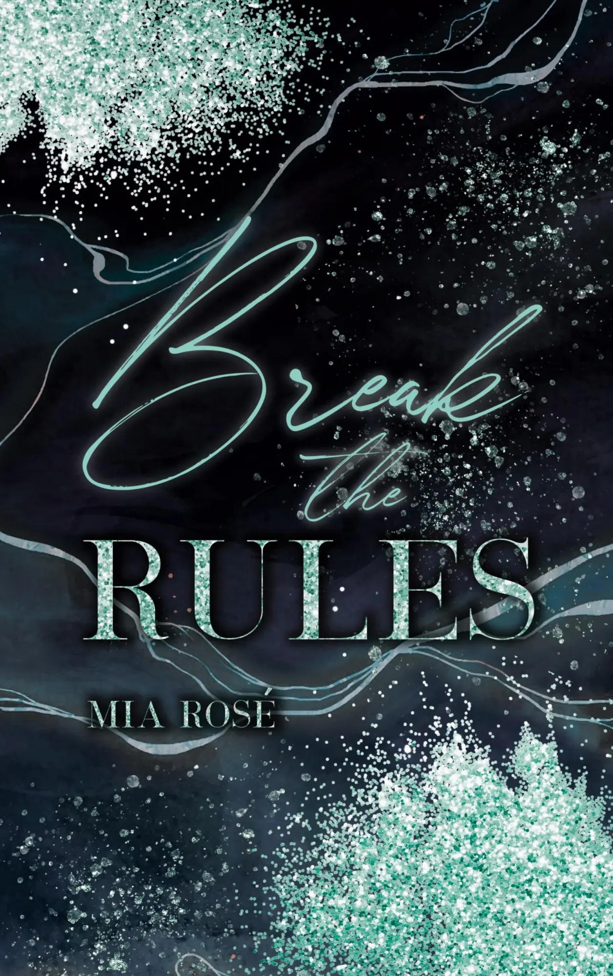 Cover: 9783757808280 | Break the Rules | Mia Rosé | Taschenbuch | Paperback | 368 S. | 2023