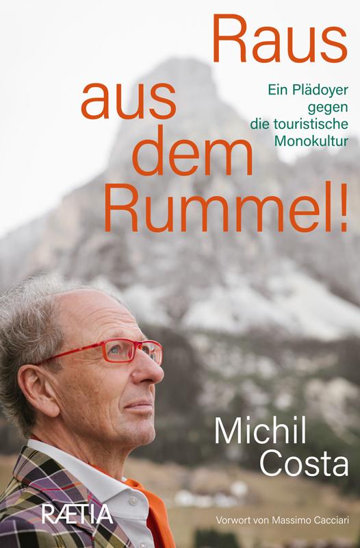 Cover: 9788872838280 | Raus aus dem Rummel! | Ein Plädoyer gegen die touristische Monokultur