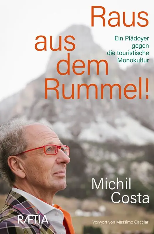 Cover: 9788872838280 | Raus aus dem Rummel! | Ein Plädoyer gegen die touristische Monokultur