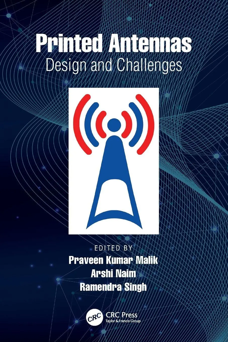 Cover: 9781032388380 | Printed Antennas | Design and Challenges | Praveen Kumar Malik (u. a.)