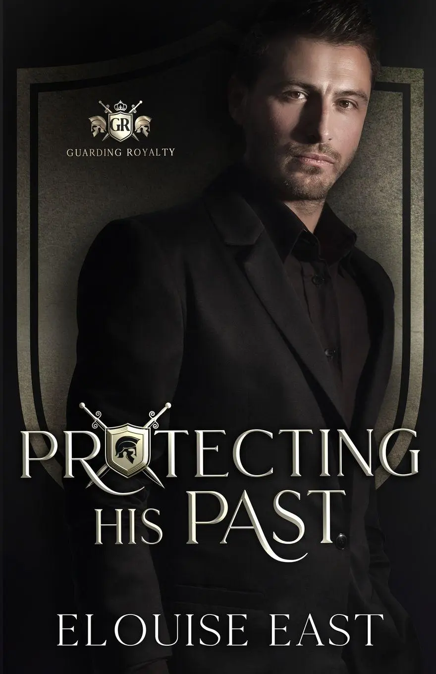 Cover: 9781915638380 | Protecting his Past | An MM Age Gap Bodyguard Romance | Elouise East