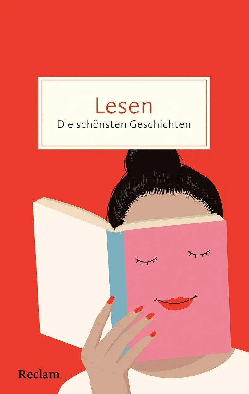 Cover: 9783150208380 | Lesen. Die schönsten Geschichten über die Magie der Bücher | Lux