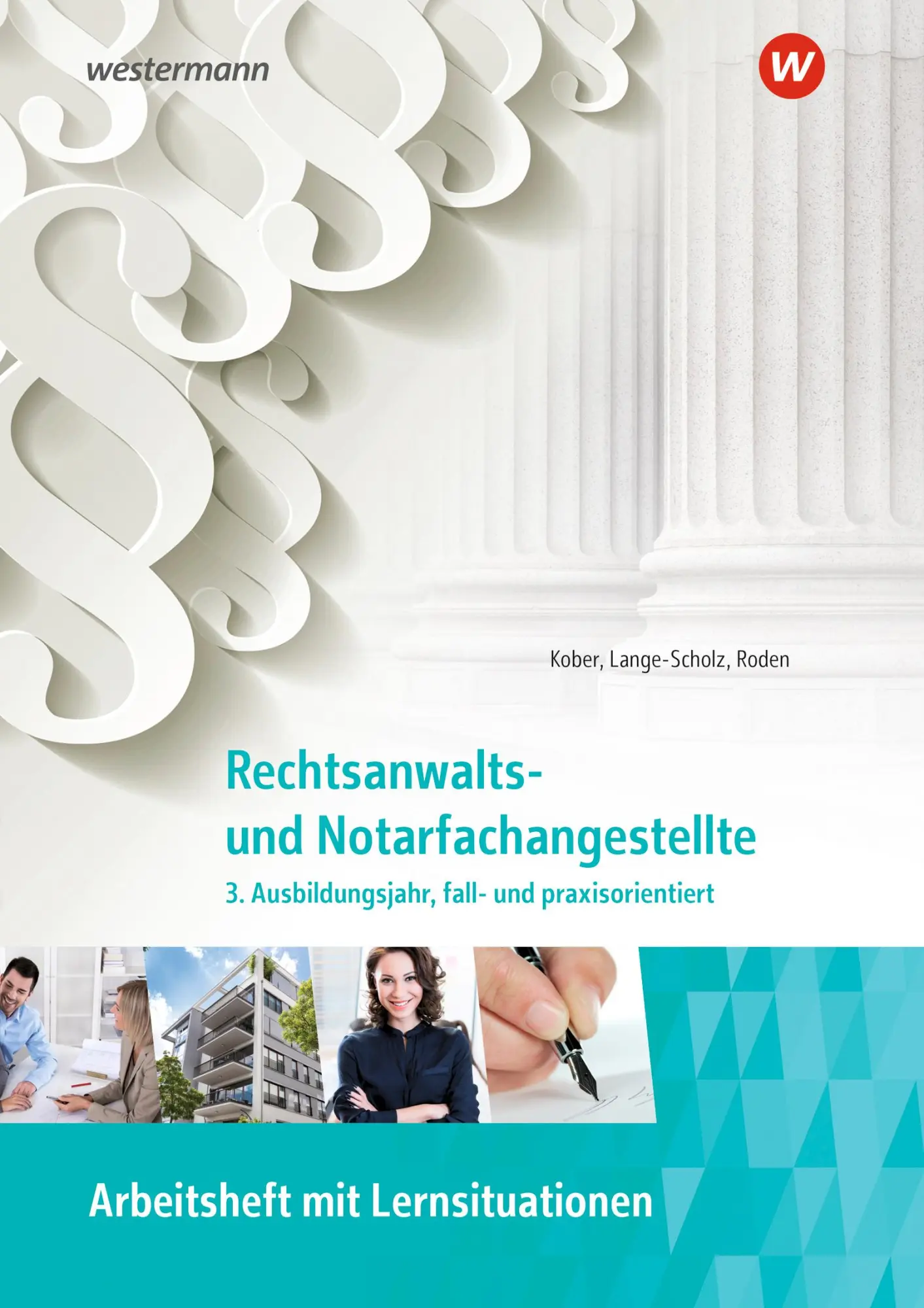 Cover: 9783427508380 | Rechtsanwalts- und Notarfachangestellte | Elke Lange-Scholz (u. a.)