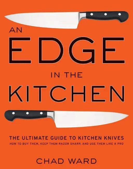 Cover: 9780061188480 | An Edge in the Kitchen | Chad Ward | Buch | Gebunden | Englisch | 2008