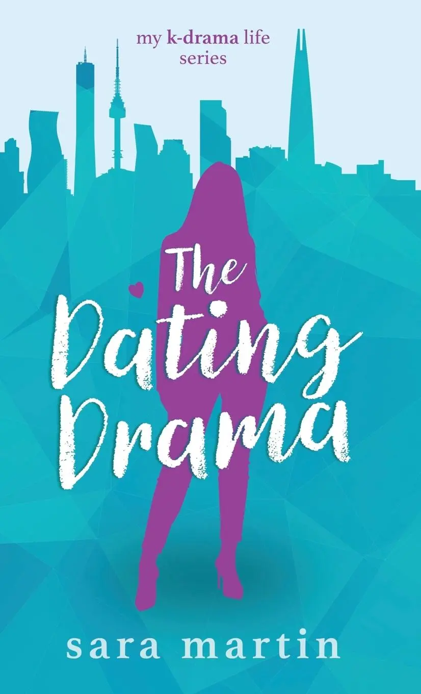 Cover: 9780473578480 | The Dating Drama | Sara Martin | Buch | Gebunden | Englisch | 2021