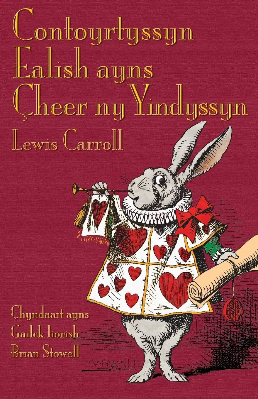 Cover: 9781904808480 | Contoyrtyssyn Ealish ayns Çheer ny Yindyssyn | Lewis Carroll | Buch