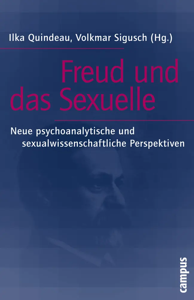 Cover: 9783593378480 | Freud und das Sexuelle | Ilka Quindeau (u. a.) | Taschenbuch | 210 S.