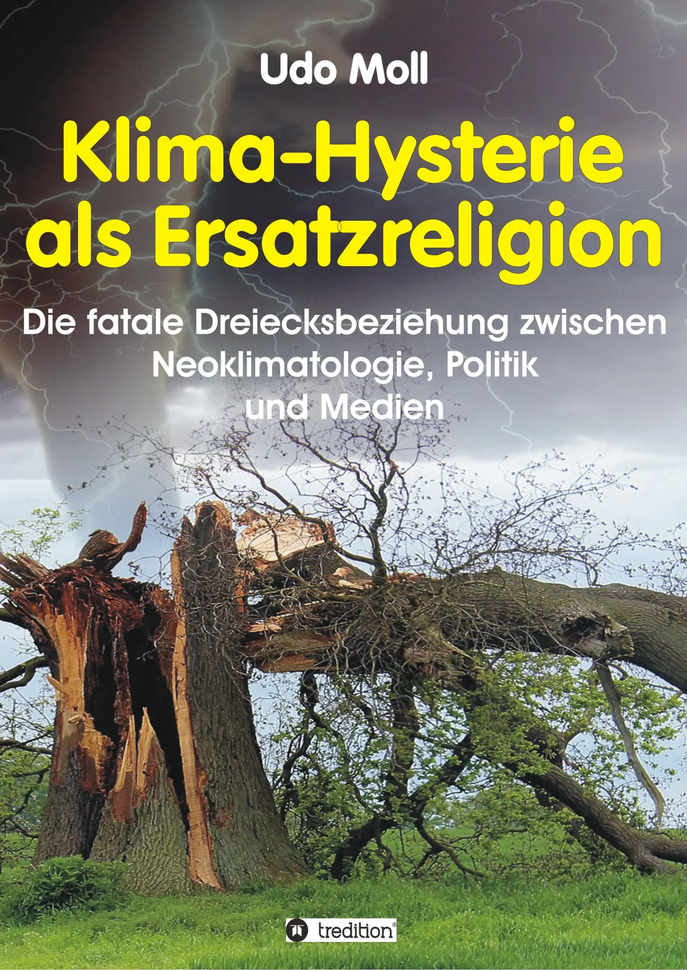 Cover: 9783749728480 | Klima-Hysterie als Ersatzreligion | Udo Moll | Taschenbuch | 140 S.