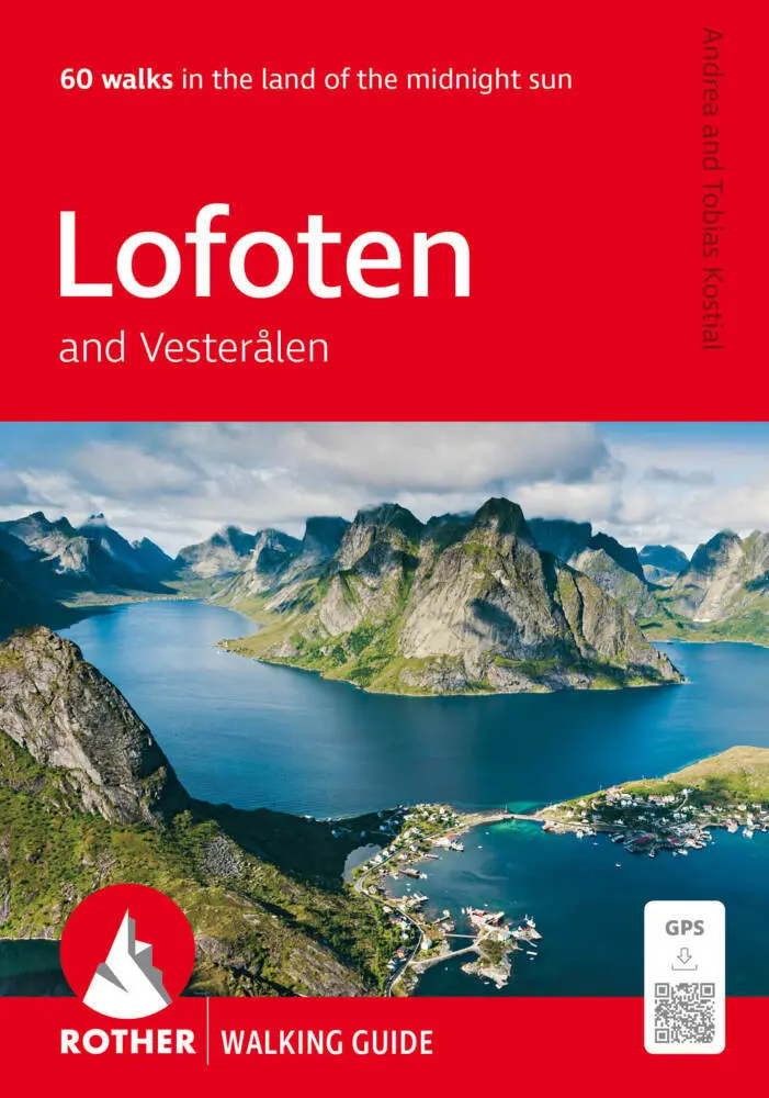 Cover: 9783763348480 | Lofoten and Vesterålen (Rother Walking Guide) | Andrea Kostial (u. a.)