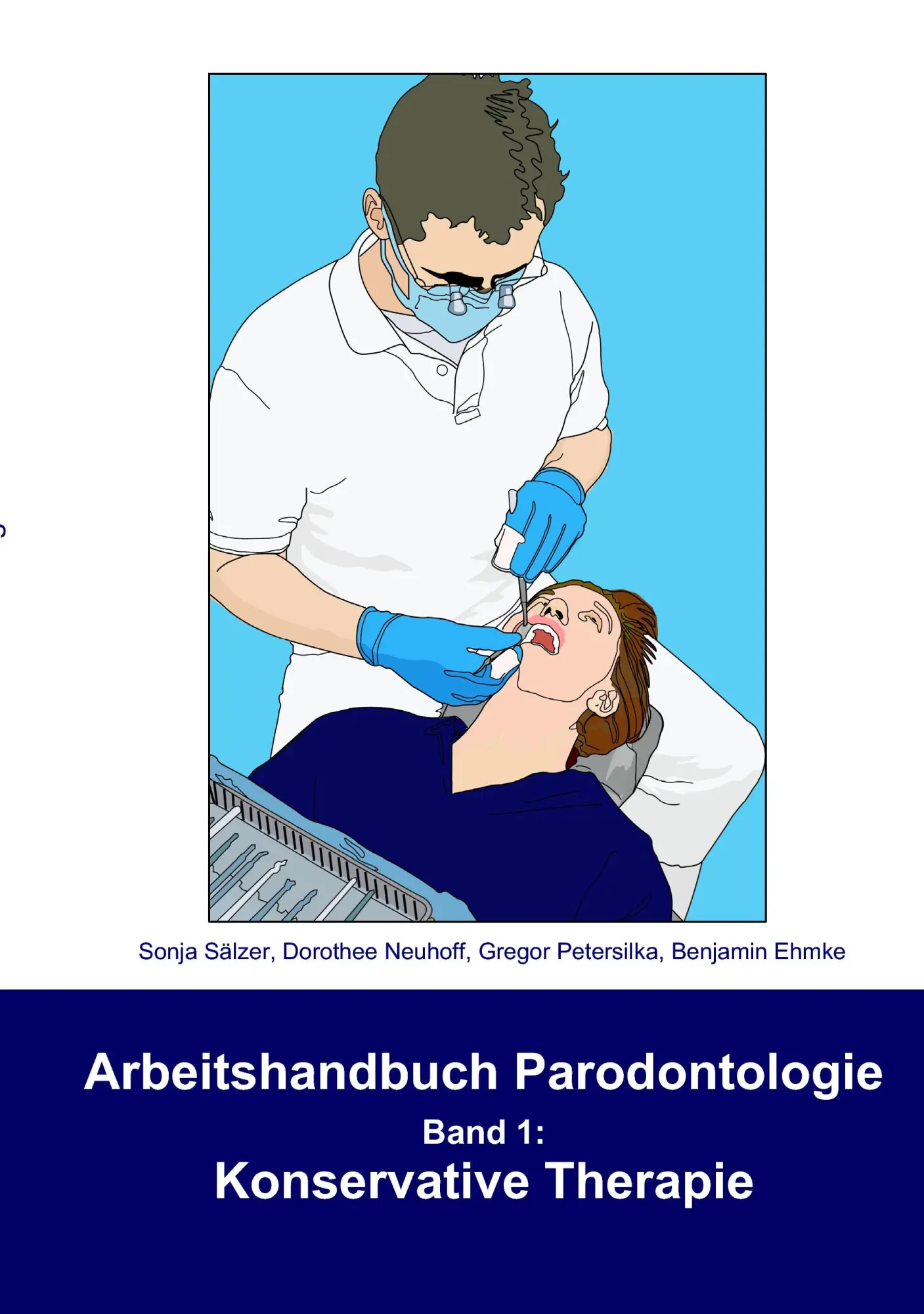 Cover: 9783833498480 | Arbeitshandbuch Parodontologie - Konservative Therapie | Band 1 | Buch
