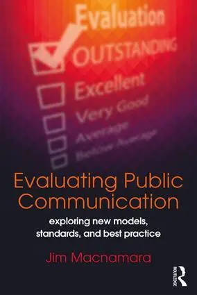 Cover: 9781138228580 | Evaluating Public Communication | Jim Macnamara | Taschenbuch | 2017
