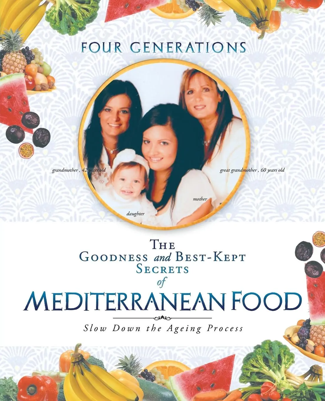 Cover: 9781452508580 | The Goodness and Best-Kept Secrets of Mediterranean Food | Greco-Conte