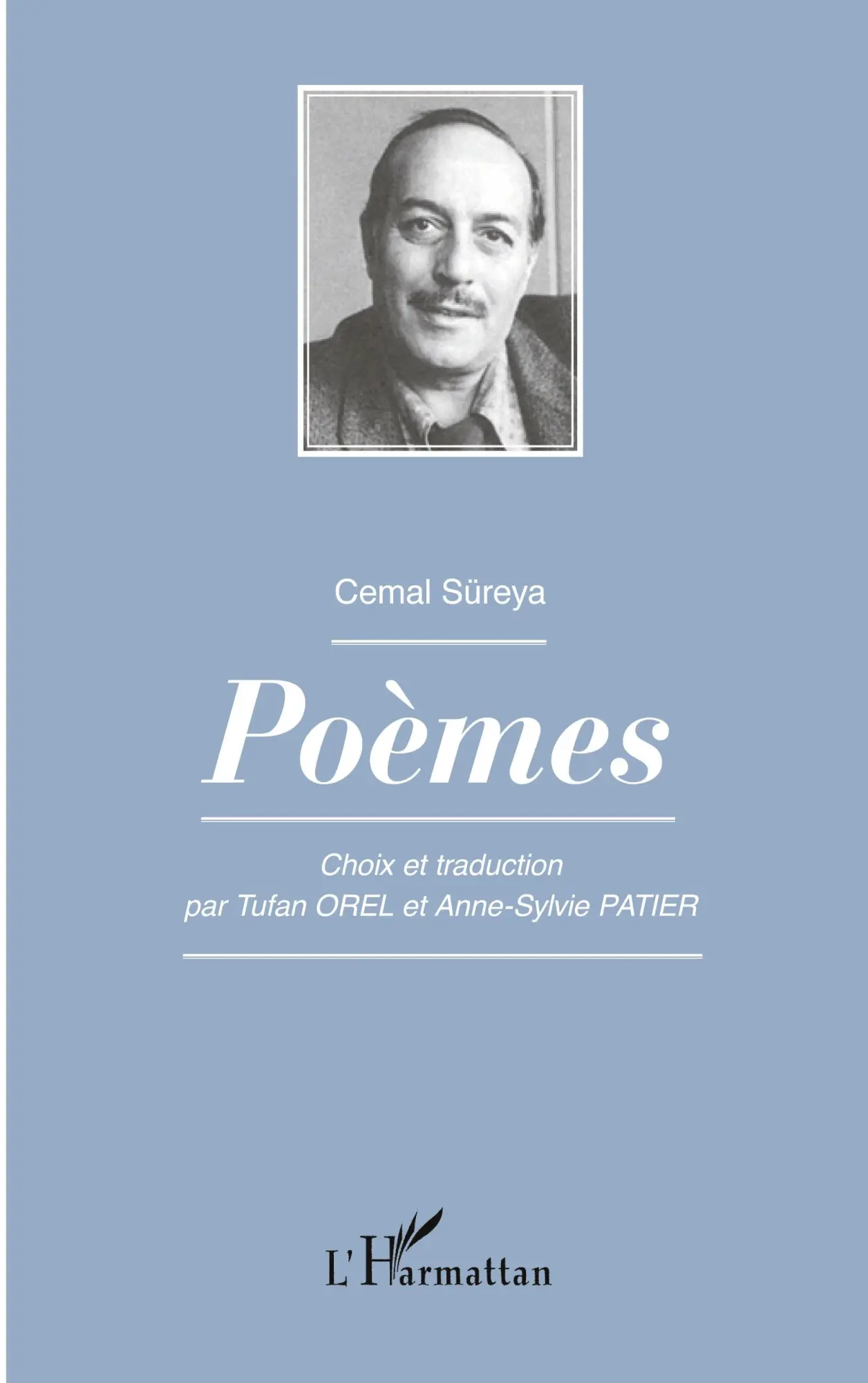 Cover: 9782343058580 | Poèmes | Choix et traduction par Tufan Orel et Anne-Sylvie Patier