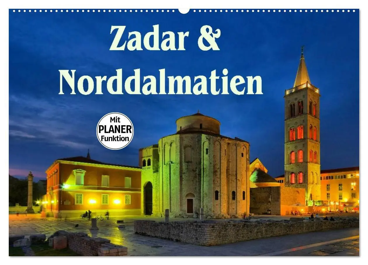 Cover: 9783457978580 | Zadar und Norddalmatien (Wandkalender 2026 DIN A2 quer), CALVENDO...