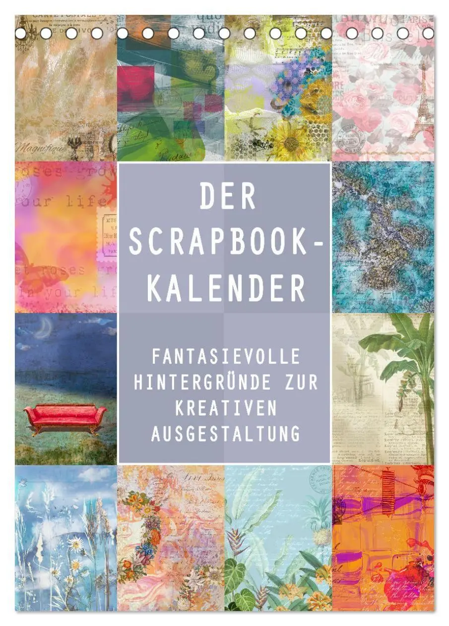 Cover: 9783569398580 | Der Scrapbook-Kalender:Fantasievolle Hintergründe zur kreativen...