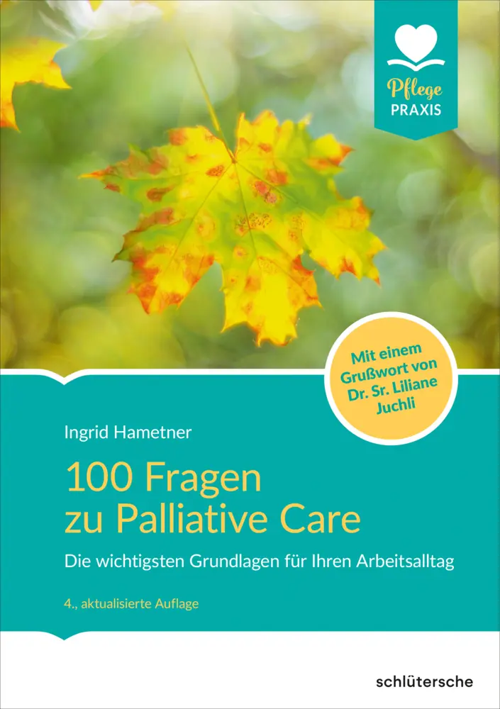 Cover: 9783842608580 | 100 Fragen zu Palliative Care | Ingrid Hametner | Taschenbuch