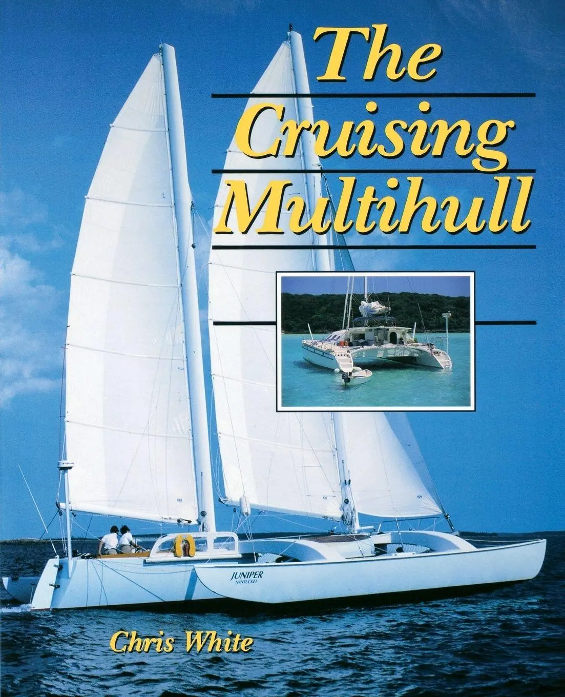 Cover: 9780070698680 | The Cruising Multihull | Chris White (u. a.) | Taschenbuch | Englisch