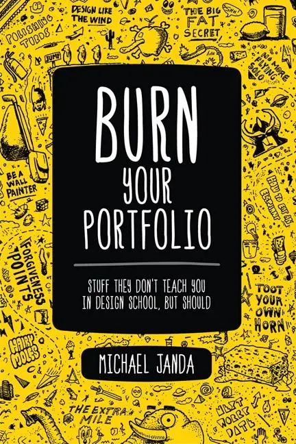 Cover: 9780321918680 | Burn Your Portfolio | Michael Janda | Taschenbuch | Englisch | 2013
