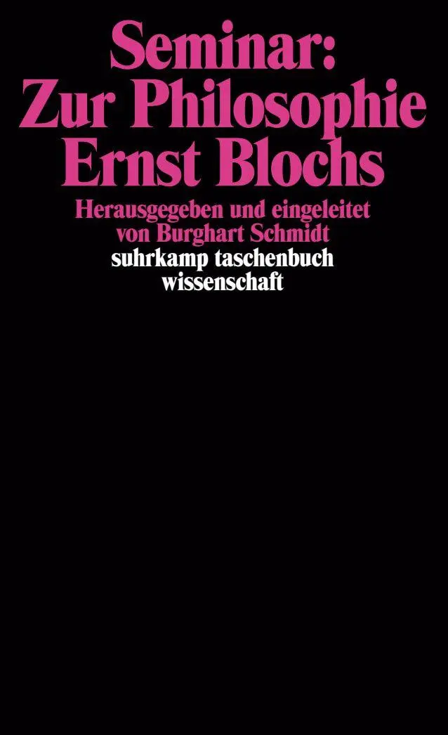 Cover: 9783518278680 | Seminar: Zur Philosophie Ernst Blochs | Burghart Schmidt | Taschenbuch
